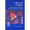 The Travail of Nature - Paperback
