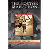Boston Marathon - Hardcover