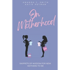On Motherhood - Paperback