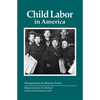 Child Labor in America - Paperback