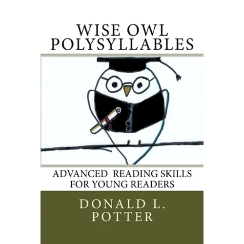 WISE OWL Polysyllables: Advanced Skills for Young Readers - Paperback