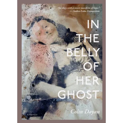 In the Belly of Her Ghost: A Memoir - Paperback