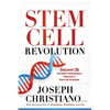 Stem Cell Revolution: Discover 26 Disruptive Technological Advances to Stem Cell Activation - Paperback
