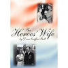 The Heroes' Wife - Hardcover