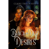 Black and Deep Desires - Paperback
