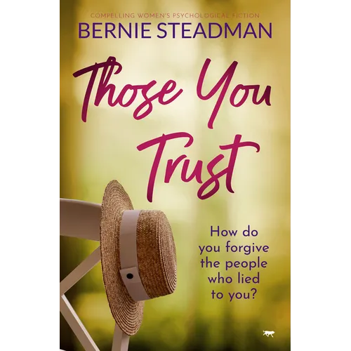 Those You Trust: Compelling Women's Psychological Fiction - Paperback