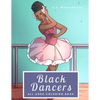 Black Dancers: All Ages Coloring Book - Paperback