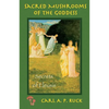 Sacred Mushrooms: Secrets of Eleusis - Paperback