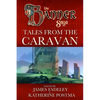 Banner Saga: Tales from the Caravan - Paperback