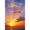 Morning Glory and Evening Grace: A Year of Daily Prayers for Growth and Hope - Paperback