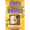 Twenty Keys To A Happier Marriage - Paperback
