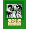 Good Clean Fun: The Audio And Visual Documents of THE MONKEES 1956-1970 - Paperback