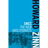 SNCC: The New Abolitionists - Paperback