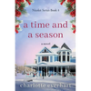 A Time and a Season - Paperback