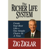 The Richer Life System: Create Your Best Life - One Simple Choice at at Time - Paperback