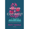 I Married a Coconut - Paperback