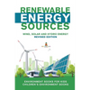 Renewable Energy Sources - Wind, Solar and Hydro Energy Revised Edition: Environment Books for Kids Children's Environment Books - Paperback