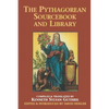The Pythagorean Sourcebook and Library: An Anthology of Ancient Writings Which Relate to Pythagoras and Pythagorean Philosophy - Paperback
