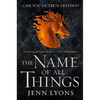 The Name of All Things - Paperback
