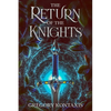 The Return of the Knights - Paperback