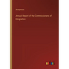 Annual Report of the Commissioners of Emigration - Paperback