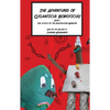 The Adventures of Giganticus Roboticus: Attack of The Frustration Monster - Paperback