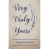 Very Truly Yours - Paperback
