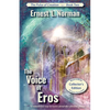 The Voice of Eros (Illustrated): Collector's Edition - Paperback