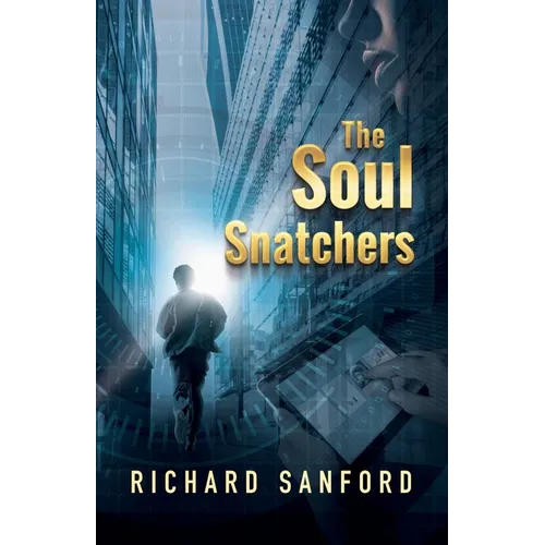 The Soul Snatchers - Paperback