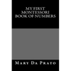 My First Montessori Book of Numbers - Paperback