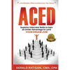 Aced: Superior Interview Skills to Gain an Unfair Advantage to Land Your DREAM JOB! - Paperback