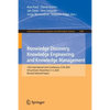 Knowledge Discovery, Knowledge Engineering and Knowledge Management: 12th International Joint Conference, Ic3k 2020, Virtual Event, November 2-4, 2020 - Paperback