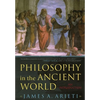 Philosophy in the Ancient World: An Introduction - Paperback