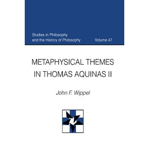 Metaphysical Themes in Thomas Aquinas II - Paperback