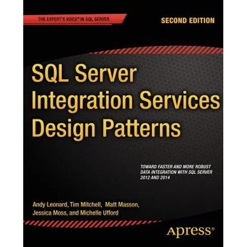 SQL Server Integration Services Design Patterns - Paperback