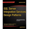 SQL Server Integration Services Design Patterns - Paperback