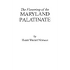 Flowering of the Maryland Palatinate - Paperback