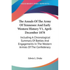 The Annals Of The Army Of Tennessee And Early Western History V1, April-December 1878: Including A Chronological Summary Of Battles And Engagements In - Paperback