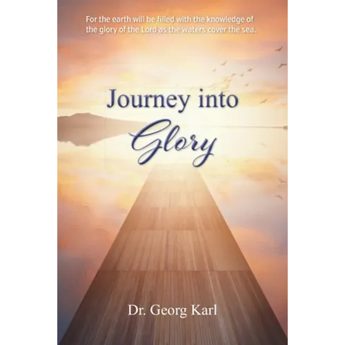 Journey into Glory - Paperback