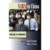 Sars in China: Prelude to Pandemic? - Paperback