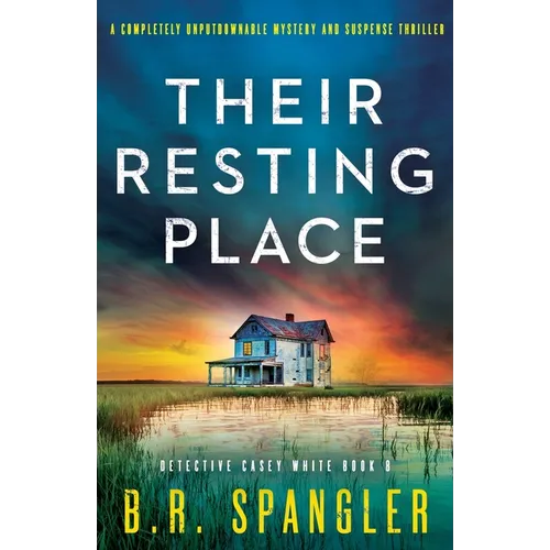 Their Resting Place: A completely unputdownable mystery and suspense thriller - Paperback