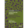 Lessons from the Pandemic: Trauma-Informed Approaches to College, Crisis, Change - Hardcover