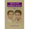 Dred and Harriet Scott: A Family's Struggle for Freedom - Paperback