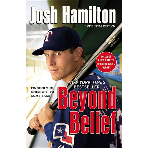 Beyond Belief: Finding the Strength to Come Back - Paperback
