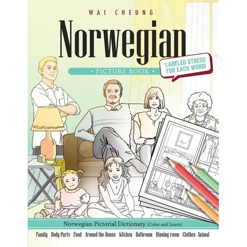 Norwegian Picture Book: Norwegian Pictorial Dictionary (Color and Learn) - Paperback