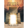 Presence Driven - Hardcover