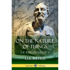 On the Nature of Things (De Rerum Natura) - Paperback