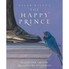 The Happy Prince - Hardcover