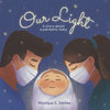 Our Light: A story about a pandemic baby - Paperback