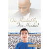 One Hundred By Five Hundred - Paperback